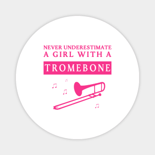 Underestimated Trombone Girl Magnet